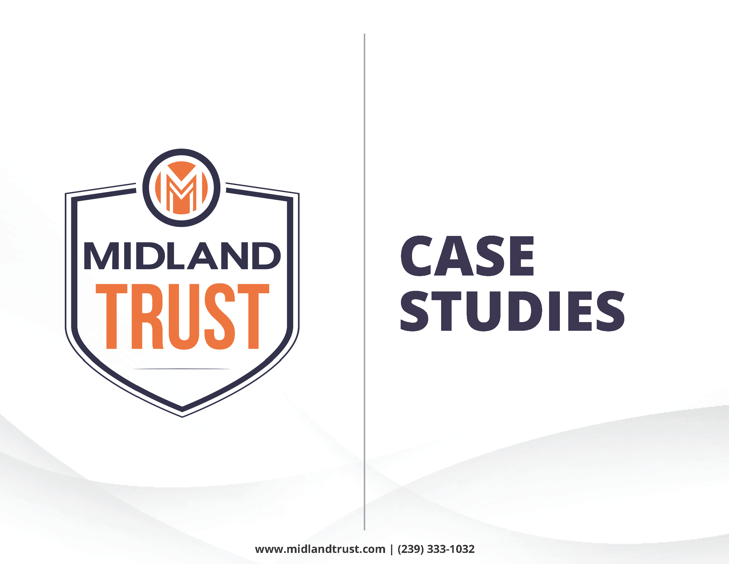 midland trust case studies